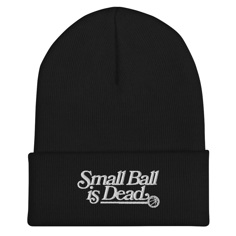 Small Ball is Dead Beanie