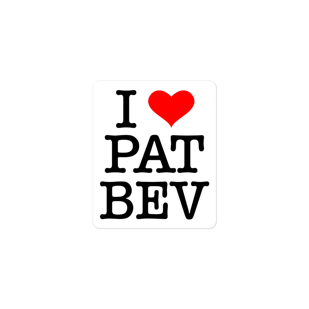 I Love Pat Bev Sticker