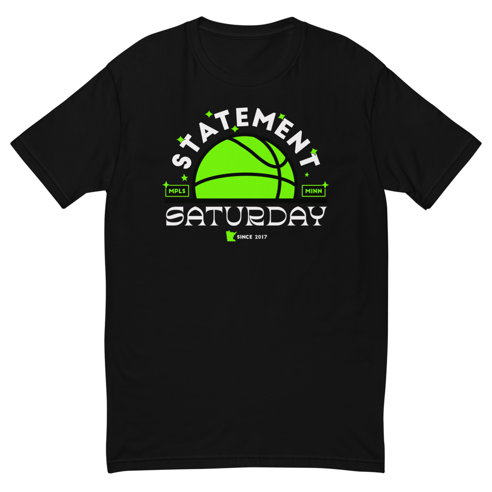 Statement Saturday Tee