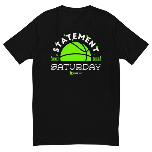 Statement Saturday Tee