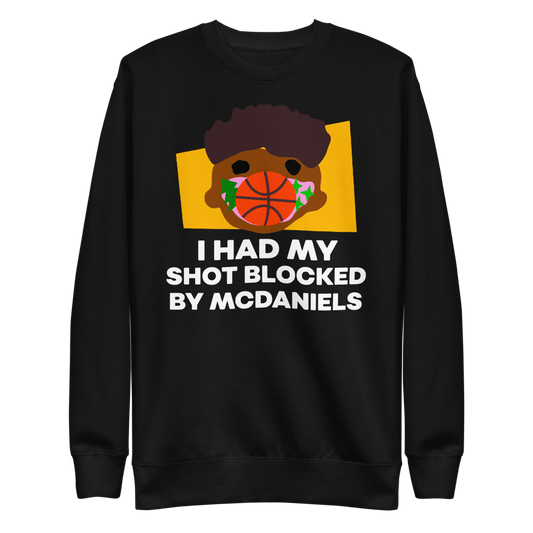 I'm Blockin' It Crewneck